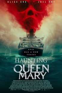 فیلم Haunting of the Queen Mary 2023