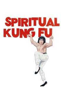 فیلم Spiritual Kung Fu 1978