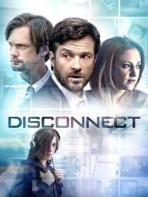 فیلم Disconnect 2012