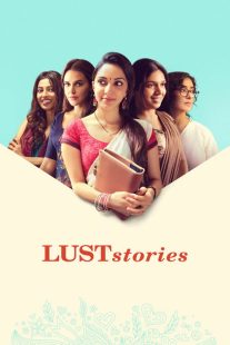 فیلم هندی Lust Stories 2018
