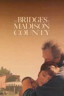 فیلم The Bridges of Madison County 1995