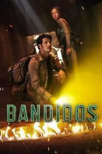 سریال Bandidos