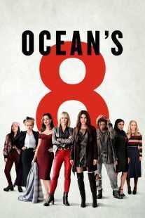 فیلم Ocean’s Eight 2018