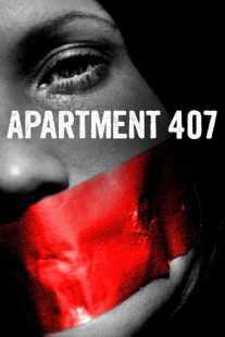 فیلم Apartment 407 2016