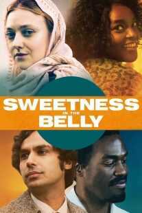 فیلم Sweetness in the Belly 2019