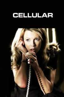 فیلم Cellular 2004