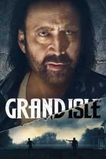 فیلم Grand Isle 2019