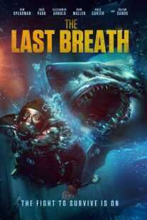 فیلم The Last Breath 2024