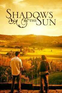 فیلم Shadows in the Sun 2005