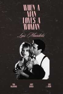 فیلم When a Man Loves a Woman 1994