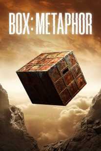 فیلم Box: Metaphor 2023