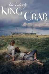 فیلم The Tale of King Crab 2021