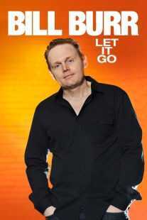 فیلم Bill Burr: Let It Go 2010