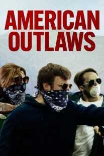 فیلم American Outlaws 2023