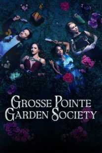 سریال Grosse Pointe Garden Society
