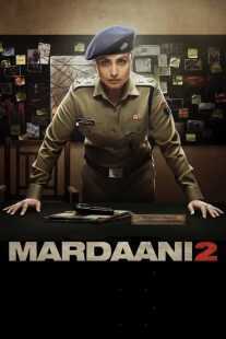 فیلم هندی Mardaani 2 2019