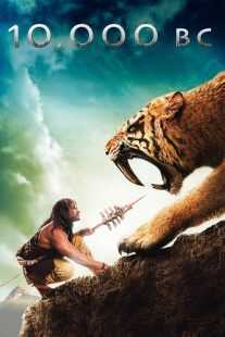 فیلم 10,000 BC 2008