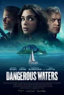 فیلم Dangerous Waters 2023