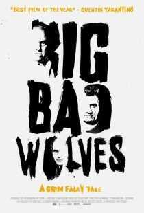 فیلم Big Bad Wolves 2013