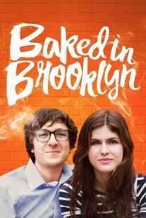 فیلم Baked in Brooklyn 2016