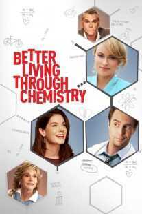 فیلم Better Living Through Chemistry 2014