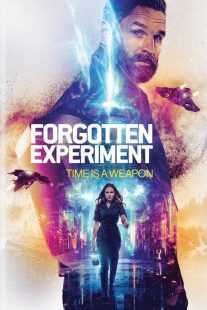 فیلم Forgotten Experiment 2023