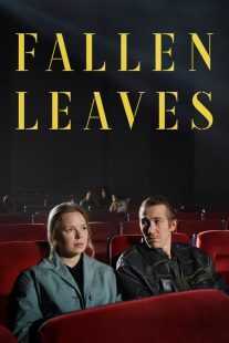 فیلم Fallen Leaves 2023