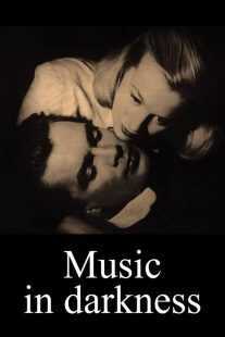 فیلم Music in Darkness 1948