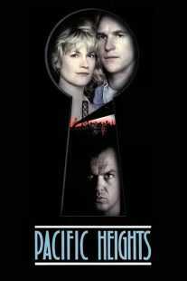 فیلم Pacific Heights 1990