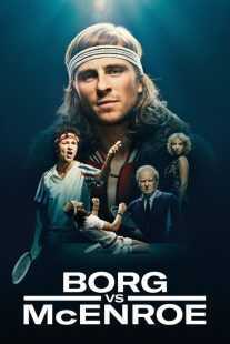 فیلم Borg vs. McEnroe 2017
