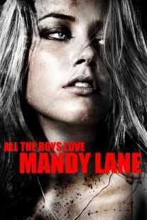 فیلم All the Boys Love Mandy Lane 2006