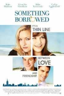 فیلم Something Borrowed 2011