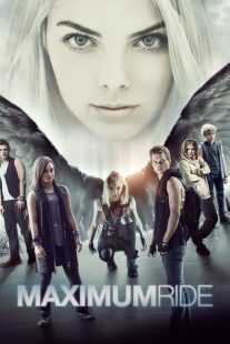فیلم Maximum Ride 2016