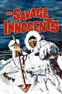 فیلم The Savage Innocents 1960