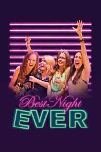 فیلم Best Night Ever 2013