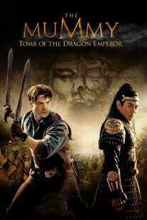 فیلم The Mummy: Tomb of the Dragon Emperor 2008