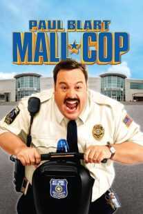 فیلم Paul Blart: Mall Cop 2009