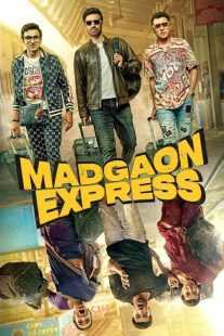 فیلم هندی Madgaon Express 2024