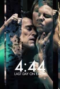 فیلم 4:44 Last Day on Earth 2011