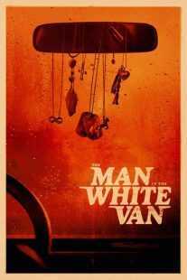 فیلم The Man in the White Van 2023
