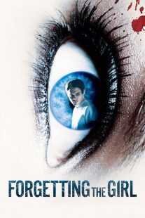 فیلم Forgetting the Girl 2012