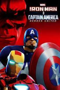 انیمیشن Iron Man and Captain America: Heroes United 2014