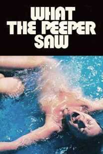فیلم What the Peeper Saw 1972