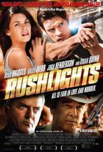 فیلم Rushlights 2013