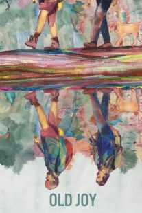 فیلم Old Joy 2006