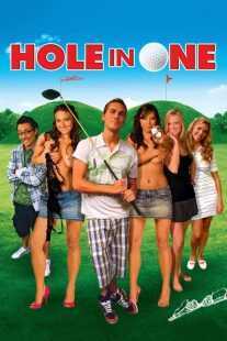 فیلم Hole in One 2009