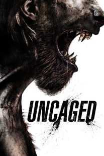 فیلم Uncaged 2016