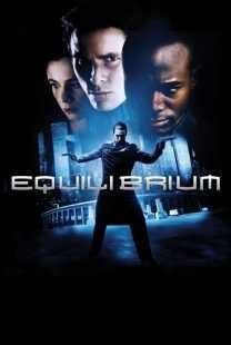 فیلم Equilibrium 2002