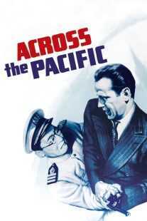 فیلم Across the Pacific 1942