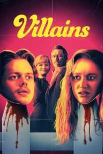 فیلم Villains 2019